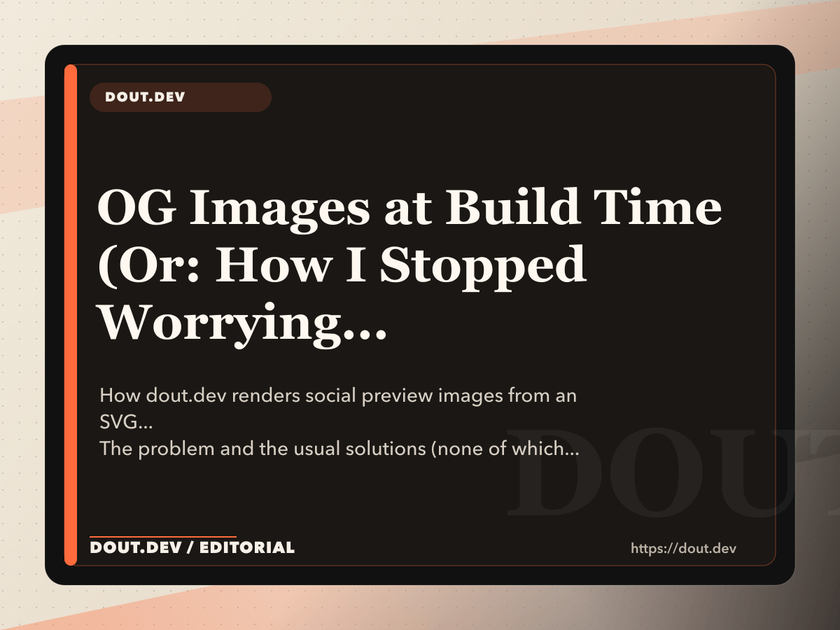 OG Images at Build Time (Or: How I Stopped Worrying and Learned to Love Sharp)
