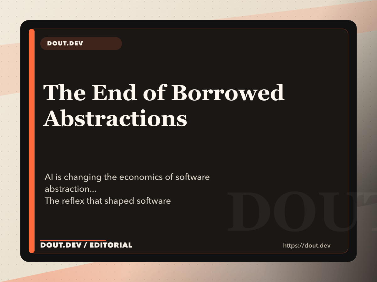 The End of Borrowed Abstractions