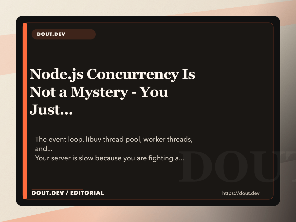 Node.js Concurrency Is Not a Mystery - You Just Never Learned the Event Loop